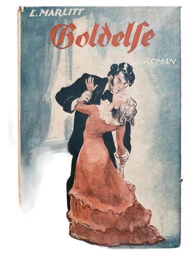 Goldelse von marlitt - von, e.