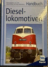 Handbuch Diesellokomotiven - Lokomotivbau Karl Marx Babelsberg - Reprint 2005