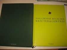 Das große Buch der Kräuter & Gewürze (Teubner Edition)