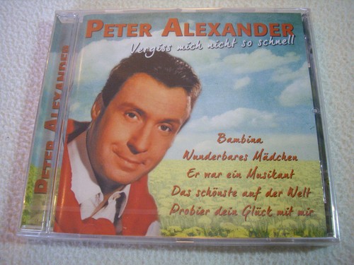 Peter alexander vergiss mich - -,