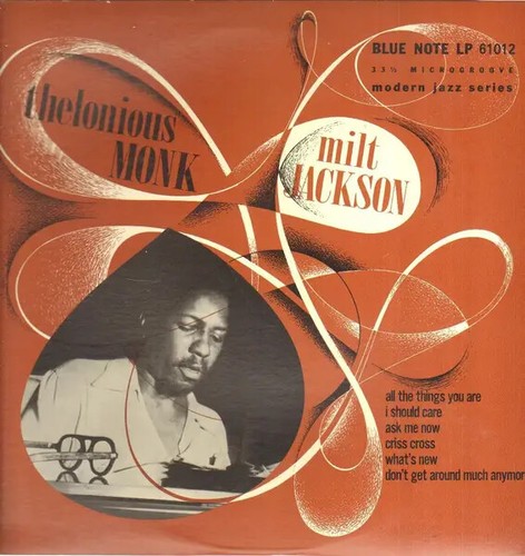 Thelonious monk milt jackson - milt,