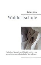 Waldorfschule: Zwischen Wunsch