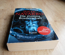 Die stumme Bruderschaft Roman von Julia Navarro Taschenbuch