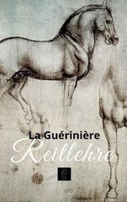 Ecole de Cavalerie: Reitlehre