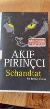 Schandtat, Buch von Akif Pirincci, ein Felidae Roman, gebraucht