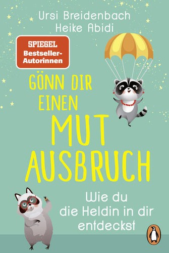 Gönn dir einen mutausbruch - gönn, mutausbruch!