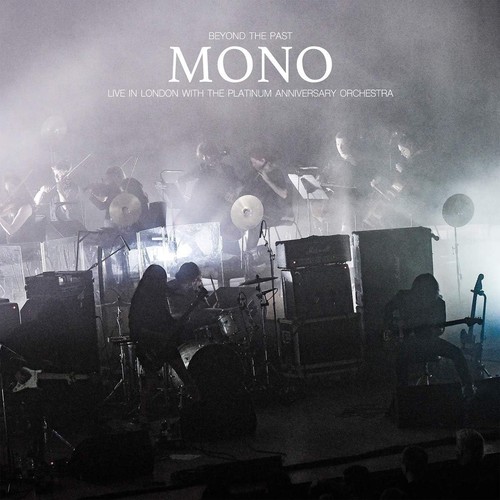 Mono beyond the past live - beyond, (live