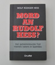 Mord an Rudolf Hess?, Druffel