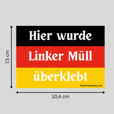 "Hier wurde linker Müll überklebt" (10-300St.) Rechte Sticker AFD Aufkleber