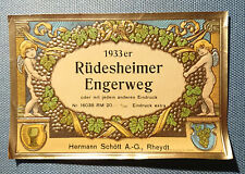 Flaschenetikett Weinetikett Etikett 1933er Rüdesheimer Engerweg Schött geprägt
