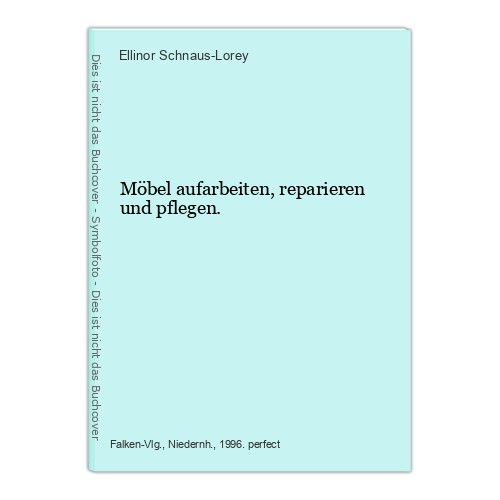 Möbel aufarbeiten reparieren - möbel,