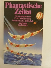 Phantastische Zeiten. (