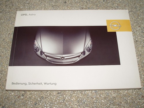 Bedienungsanleitung opel astra - bedienungsanleitung,