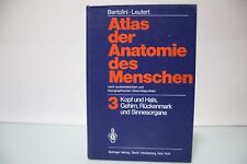 Atlas der Anatomie des Menschen Band 3 Kopf und Hals,  Gehirn Rückenmark