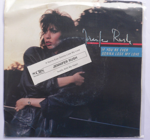 Jennifer rush if - 7", you're