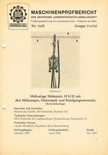 Melkanlage Mielematic H/20, orig. DLG- Bericht 1968