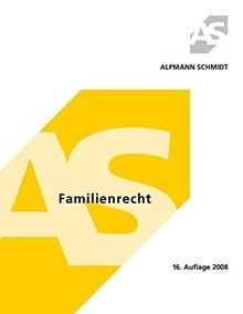 Familienrecht alpmann und - (alpmann,