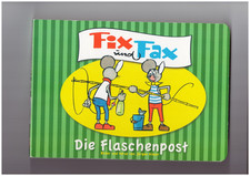 Fix und Fax - Die Flaschenpost