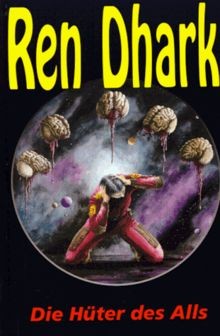 Ren dhark die hüter - ren, dhark,