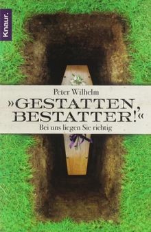 Gestatten bestatter bei uns - bestatter!:,