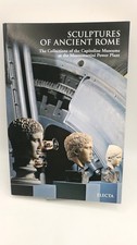 Bertoletti Sculptures of ancient Rome The Collections of the Capitoline Museu..