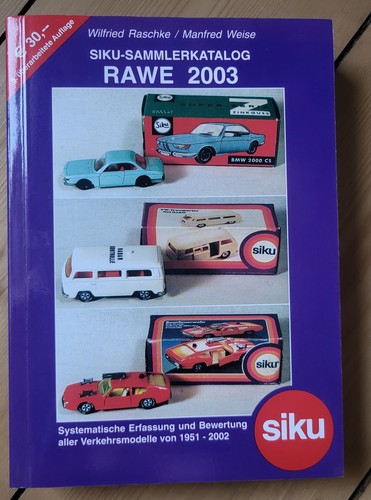 Siku sammlerkatalog rawe 2003 - sammlerkatalog,