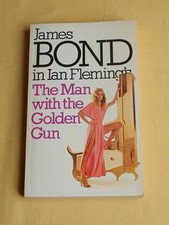 - James Bond 007 - The Man with golden Gun - by Ian Fleming - (engl.) 1978