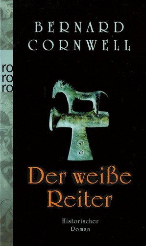 Der weiße reiter von - weiße, bernard