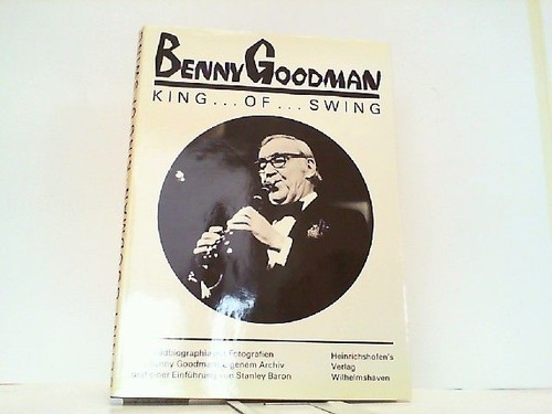 Benny goodman king swing - king, of