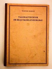 Tagebautechnik im