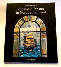 Glaskunst / Jugendstilfenster /ca. 144 Seiten / Norddeutschl.  / 1993 Weingarten