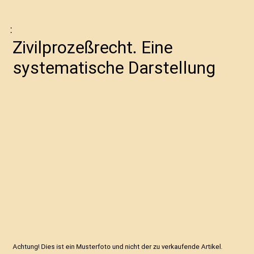 Zivilprozeßrecht eine - zivilprozeßrecht.,