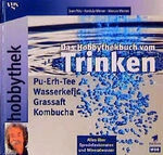 Hobbythek buch vom trinken von - vom,