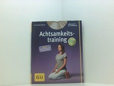 Achtsamkeitstraining (mit CD)
