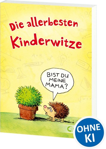 Die allerbesten kinderwitze - die,