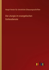 Die Liturgie im evangelischen