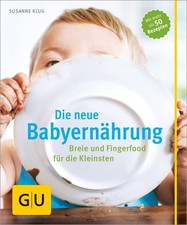 Neue Babyernährung: Breie &