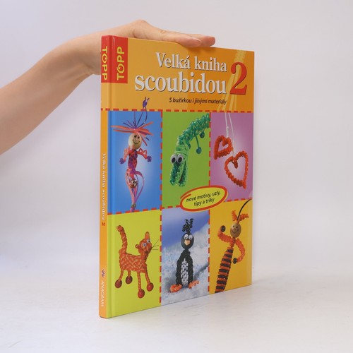 Velká kniha scoubidou - , 2