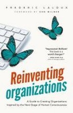 Reinventing Organizations: A