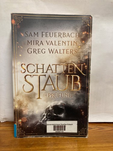Schattenstaub die prüfung - schattenstaub,