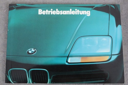 Bmw betriebsanleitung x - bmw, z1