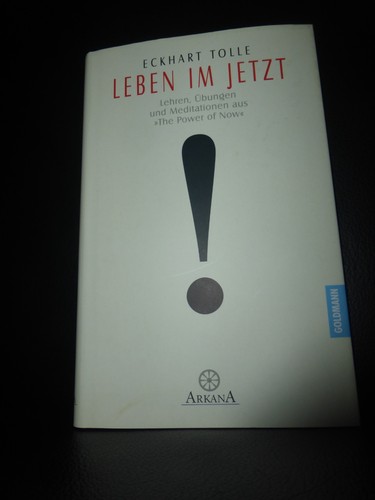 Eckhart tolle leben jetzt - tolle,