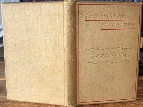 1893 charles spurgeon the - spurgeon, 'the