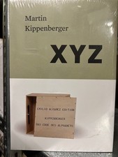 Martin Kippenberger: XYZ. Herausgeberinnen: Lisa Ortner-Kreil, Ingried Brugger K