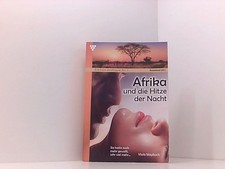 Afrika und die Wellen der Lust