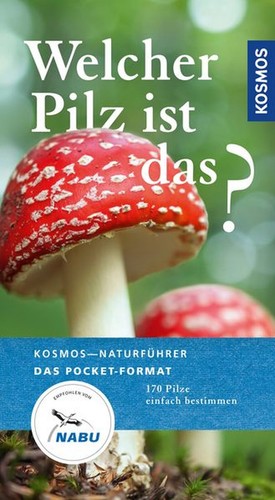 Welcher pilz ist das - ist, das?: