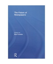 The Future of Newspapers