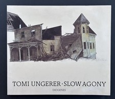 T. Ungerer: "SLOW AGONY"