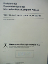 Mercedes Benz 190D W201 190+E +2.3 2.6 +2.3-16V Preisliste SCHWEIEZ 5.31987