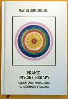 Pranic psychotherapy von sui - pranic,